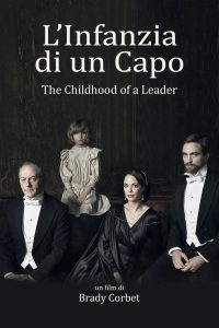 Locandina — The Childhood of a Leader